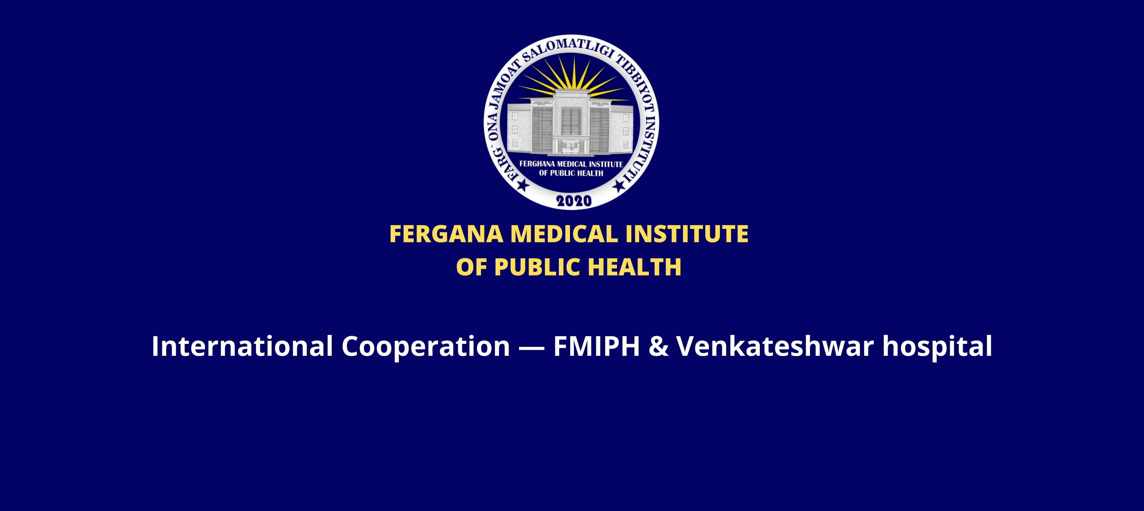 International Cooperation — FMIPH & Venkateshwar hospital